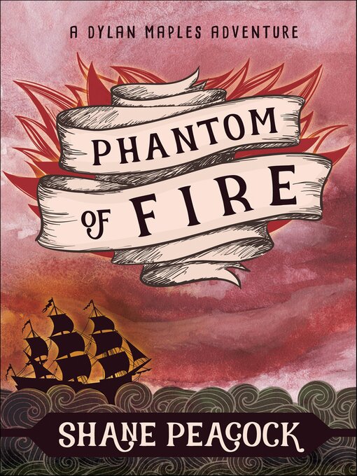 Title details for Phantom of Fire by Shane Peacock - Available
